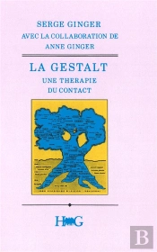 Gestalt ; Une Therapie Du Contact