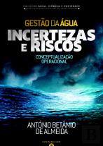 Gestão da Água - Incertezas e Riscos