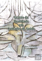 Gestão da Qualidade em Cuidados de Saúde