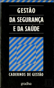 Gestão da Segurança e da Saúde