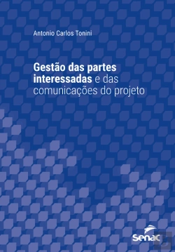 Bertrand.pt - Gestão Das Partes Interessadas E Das Comunicações Do Projeto