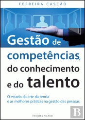 Gestão de Competências, do Conhecimento e do Talento