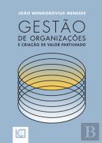 Gestão de Organizações e Criação de Valor Partilhado