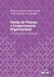 Gestão De Pessoas E Comportamento Organizacional Em Instituições De Saúde