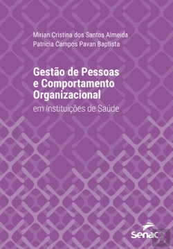 Bertrand.pt - Gestão De Pessoas E Comportamento Organizacional Em Instituições De Saúde
