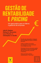 Gestão De Rentabilidade E Pricing - Um Guia Prático Para Os Líderes E Gestores De Empresas