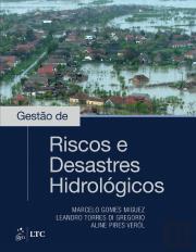 Gestão de Riscos e Desastres Hidrológicos