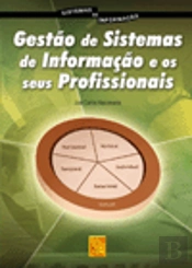 Gestão de Sistemas de Informação e os Seus Profissionais