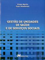 Gestão de Unidades de Saúde e de Serviços Sociais