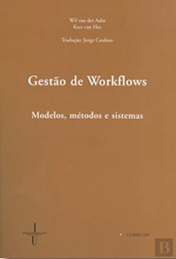 Bertrand.pt - Gestão de Workflows - Modelos, Métodos e Sistemas