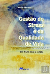 Gestão do Stress e da Qualidade de Vida
