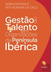 Gestão do Talento em Organizações da Península Ibérica