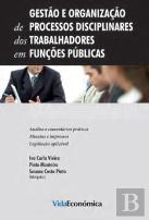 Gestão e Organização de Processos Disciplinares dos Trabalhadores em Funções Públicas