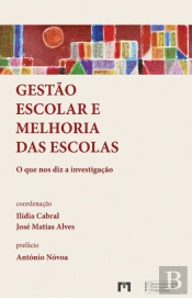 Gestão Escolar e Melhoria das Escolas