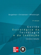 Gestão Estratégica da Tecnologia e da Inovação