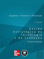 Gestão Estratégica da Tecnologia e da Inovação
