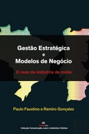 Gestão Estratégica e Modelos de Negócio