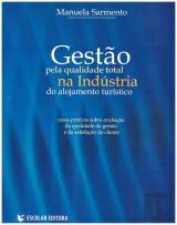 Gestão Pela Qualidade Total na Indústria do Alojamento Turístico