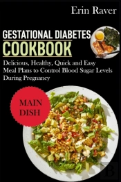 Gestational Diabetes Cookbook