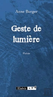 Geste De Lumière