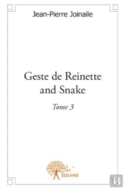 Bertrand.pt - Geste De Reinette And Snake (Tome 3)