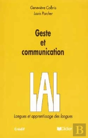 Geste Et Communication ; Analyse Semiotique Et Perspectives Didactiques