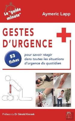 Bertrand.pt - Gestes D'Urgence : 53 Fiches Pour Savoir Réagir Dans Toutes Les Situations D'Urgence Du Quotidien