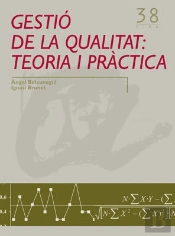 Gestió De La Qualitat: Teoria I Pràctica