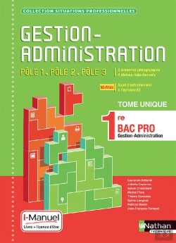 Bertrand.pt - Gestion Administration Poles 1/2/3 - 1e Bac Pro (Situations Professionnelles) Livre + Licence Eleve