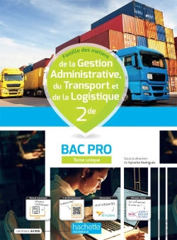 Bertrand.pt - Gestion-Administration/Transport-Logistique ; 2de Bac Pro ; Livre Élève