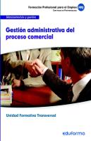 Gestion Administrativa Del Proceso Comercial