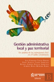 Gestión Administrativa Local Y Paz Territorial