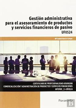 Bertrand.pt - Gestión Administrativa Para El Asesoramiento De Productos Y Servicios Financieros De Pasivo