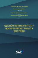 Gestión Administrativa Y Administración Pública Sanitaria