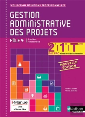 Gestion Administrative Des Projets Pole 4 2e/1e/Term Bac Pro G-A Livre + Licence Eleve (Sp) 2016