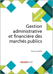 Gestion Administrative Et Financière Des Marchés Publics