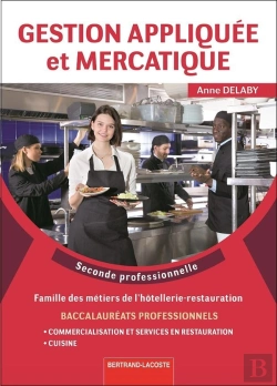 Bertrand.pt - Gestion App. Et Mercatique Restauration-2nde Pro : Gestion App. Et Mercatique Restauration-2nde Pro