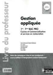 Gestion Appliquee 1ere/Terminale Bac Pro Cuisine Etcsr Professeur 2012