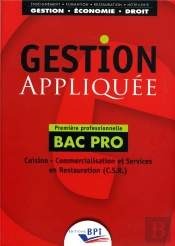 Gestion Appliquée ; Bac Pro ; 1ère Professionnelle