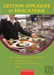 Gestion Appliquee Et Mercatique 1re Et Terminale Pro Cuisine