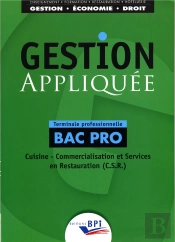 Gestion Appliquée ; Terminale Professionnelle ; Bac Pro Cuisine, Commercialisation Et Services En Restauration