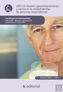 Bertrand.pt - Gestion, Aprovisionamiento Y Cocina En La Unidad Familiar De Personasdependientes