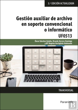 Bertrand.pt - Gestión Auxiliar De Archivo En Soporte Convencional O Informático - Windows 10 Y Access 2016