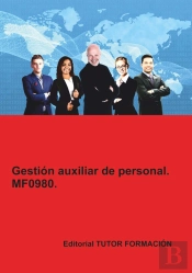 Gestion Auxiliar De Personal. Mf0980. (Ed. 2021).