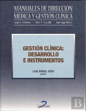 Gestion Clinica: Desarrollo E Instrumentos