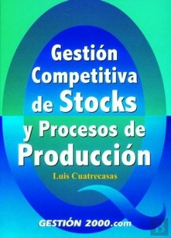Bertrand.pt - Gestión Competitiva De Stocks Y Procesos De Producción