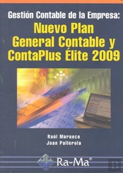 Bertrand.pt - Gestión Contable De La Empresa: Nuevo Plan General Contable Y Contaplus Élite 2009