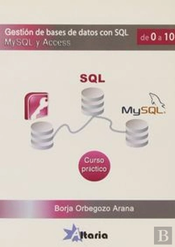 Bertrand.pt - Gestión De Bases De Datos Con Sql, Mysql Y Access
