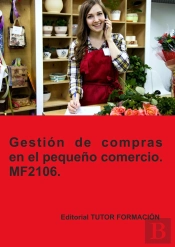 Gestion De Compras En El Pequeño Comercio Mf2106.