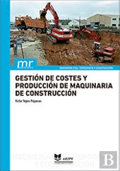 Gestion De Coste Y Produccion De Maquinaria De Construccion